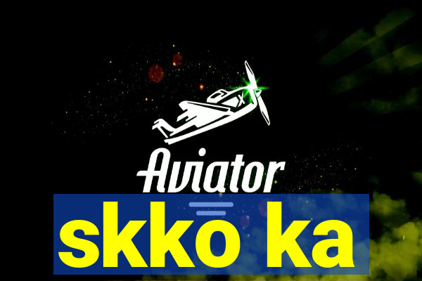skko ka